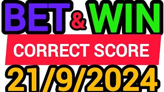 CORRECT SCORE PREDICTIONS TODAY 2192024FOOTBALL PREDICTIONS TODAYSOCCER PREDICTIONSBETTING TIPS [upl. by Anaujahs]