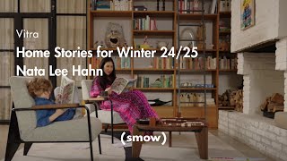 Vitra  Home Stories for Winter 2425  Nata Lee Hahn  smow [upl. by Eatnom]