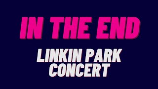 LINKIN PARK CONCERT LIVE [upl. by Eserehs877]