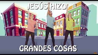 JESÚS HIZO GRANDES COSAS  Explora la Biblia  Coreografías y danzas cristianas para niños [upl. by Hyman]