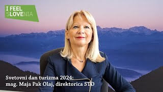 Svetovni dan turizma 2024 Maja Pak Olaj direktorica STO [upl. by Sabec182]