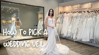 How To Pick A Wedding Veil [upl. by Meredi]