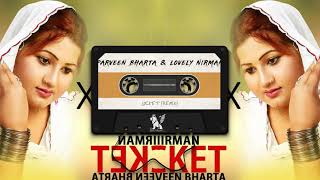 LOCKET BASS REMIX 2021  Parveen Bharta  Lovely Nirman  Drmixmaster  new Punjabi song [upl. by Garceau]