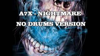 Avenged Sevenfold  Nightmare  no drums version [upl. by Olvan]