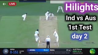 India vs Australia 1st test Day 2 full match hilight  ind vs Aus day 2 match hilight ind vs Aus [upl. by Cerf]