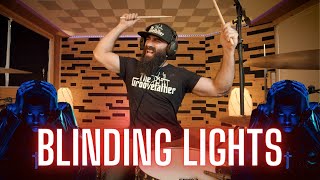 BLINDING LIGHTS  THE WEEKND  DRUM COVER [upl. by Eijneb636]