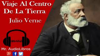 Viaje Al Centro De La Tierra  Julio Verne  audiolibros en español completos [upl. by Donata]