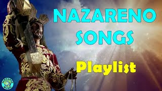 NAZARENO SONGS PLAYLIST  POONG JESUS NAZARENO SONGS [upl. by Hazelton]