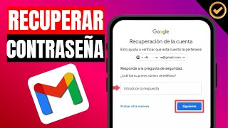 Como RECUPERAR mi cuenta de GMAIL si olvide mi contraseña  Tutorial Paso a Paso [upl. by Enytsirk604]