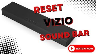 Reset VIZIO Sound Bar 20 SB2020nJ6 [upl. by Boswall663]