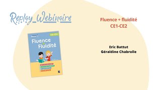 Replay webinaire  Fluence  fluidité CE1CE2 [upl. by Granger546]