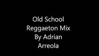 Old School Reggaeton Mix [upl. by Hawthorn]