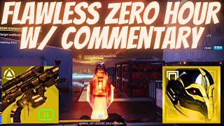 Prismatic Hunter Destroys Zero Hour Solo Flawless w Commentary [upl. by Sydel]