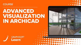 Advanced Visualization in Archicad [upl. by Arreit]