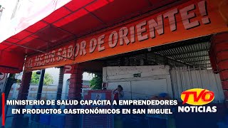 Ministerio de salud capacita a emprendedores en productos gastronómicas en San Miguel [upl. by Tiram]