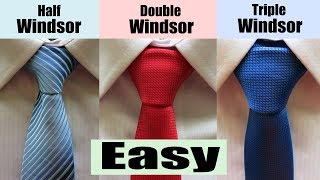 How to tie a Windsor Knot  Half Windsor Double Windsor and Triple Windsor [upl. by Hollander]