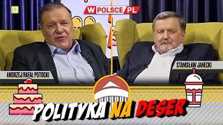 POLITYKA NA DESER  Stanisław Janecki i Andrzej Rafał Potocki 17052024 [upl. by Daniell]