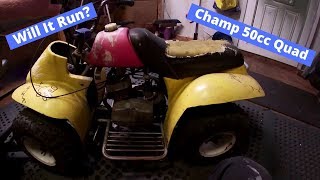 Champ 50cc Quad Bike  Will It Run [upl. by Ellan164]