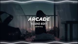 ARCADE  AUDIO EDIT  SONG  ZEROVY [upl. by Othello255]