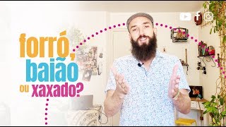 Forró Baião e Xaxado Como descobrir o ritmo com LÉO RODRIGUES [upl. by Rosenblatt466]