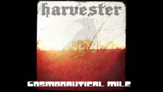 Harvester quotCosmonautical Milequot [upl. by Silera]