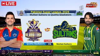 🔴PSL Live  QUE vs MUL Live PSL  Quetta Gladiators vs Multan Sultans Live Score cricketlive [upl. by Baerman458]