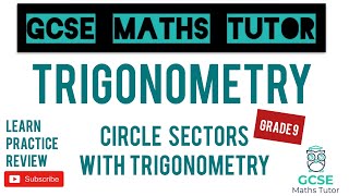 Circle Sectors with Trigonometry  Grade 7  Grade 9 Maths Series  GCSE Maths Tutor [upl. by Macey]