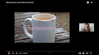 Matrescence with Shawna Kempf [upl. by Drucie]