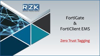 FortiGate amp FortiClient EMS Zero Trust Tagging [upl. by Forta]