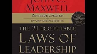 The 21 Irrefutable Laws of Leadership Follow Them and People Will Follow You Audiobook [upl. by Danila76]