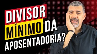 Como Funciona o Divisor Mínimo da Aposentadoria [upl. by Artied]