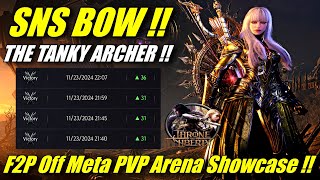 THE TANKY ARCHER SNS BOW  Off META F2P Build PVP Arena 3 vs 3 Showcase  Warden Class PVP [upl. by Dich]