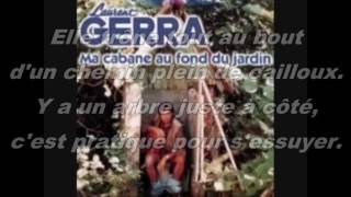 Laurent Gerra  Ma cabane au fond du jardin [upl. by Itnava]