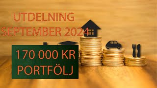 UTDELNING SEPTEMBER 2024  170 000 KR PORTFÖLJ [upl. by Creighton]