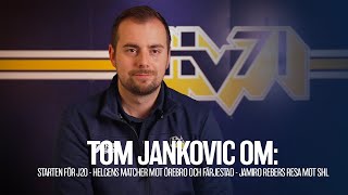 HVTV träffar J20tränaren Tom Jankovic [upl. by Anelleh]