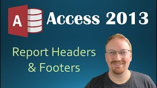 24 Report Header and Footer Programming In Microsoft Access 2013 🎓 [upl. by Tracay594]