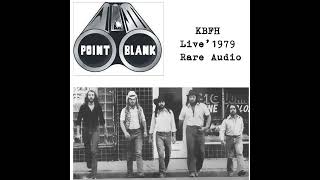 Point Blank “KBFH´79 Rare Audio” – Southern Rock US [upl. by Charlotte]