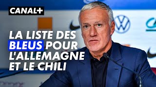 Didier Deschamps dévoile la liste de léquipe de France pour lAllemagne et le Chili [upl. by Naenaj]