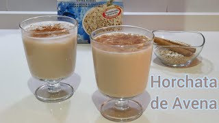 HORCHATA DE AVENA MUY CREMOSA LA MEJOR AGUA FRESCA DE AVENA Super rica y fácil [upl. by Vocaay]