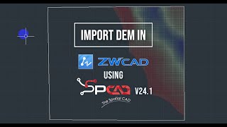 Import DEM in ZWCAd using SPCAD [upl. by Franchot]