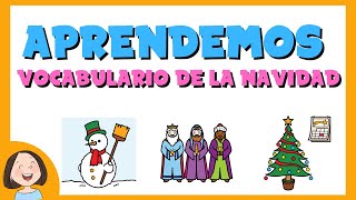 Aprendemos el vocabulario de la navidad [upl. by Ytisahc]