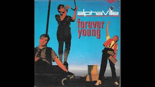 Alphaville  Forever Young   The Minimalist Remix [upl. by Damiani]