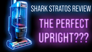 THE PERFECT UPRIGHT Shark Stratos Review [upl. by Merc]