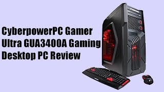 CyberpowerPC Gamer Ultra GUA3400A Gaming Desktop PC Review [upl. by Berkow615]