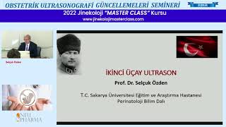 2 Trimester Fetal Ultrason  ProfDr Selçuk Özden [upl. by Vasquez428]