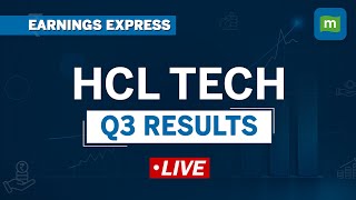 LIVE HCL Tech Reports Q3 Earnings  Management Commentary  Earnings Express [upl. by Ibocaj]