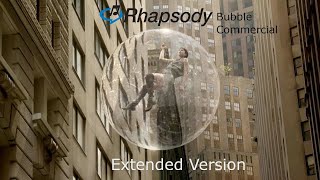 Rhapsody Bubble commercial Extended version [upl. by Encratia]