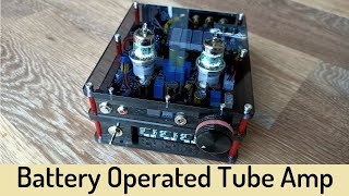 How to Make a Battery Operated EF956AK5 Tube Amplifier  Part 1 [upl. by Goth76]