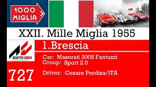 Mille Miglia 55  Stage 1Brescia f  Maserati 300s  onboard [upl. by Putnam]