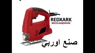 Scie sauteuse REDXARK 350W [upl. by Akiam]